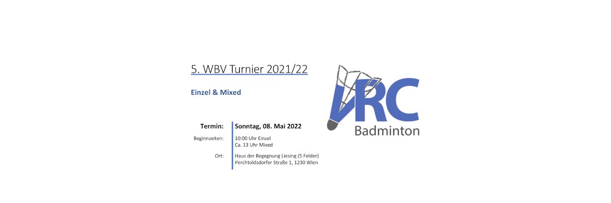 WBV-Turnier (Einzel u. Mixed) am 8. Mai 2022 - 
