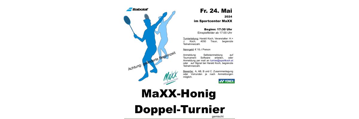 MaXX-Honig-Doppelturnier - 